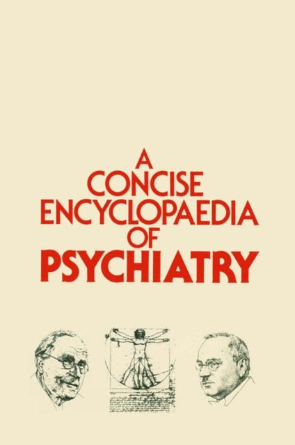 A Concise Encyclopaedia Of Psychiatry