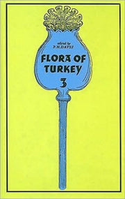 Flora Of Turkey Volume 3