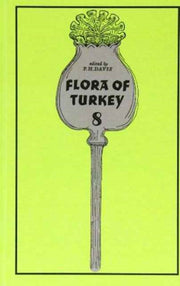 Flora Of Turkey Volume 8