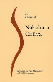 The Poems Of Nakahara Chuya By Chuya, Nakahara,