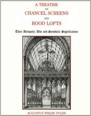 Treatise On Chancel Screens