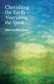Cherishing The Earth -- Nourishing The S