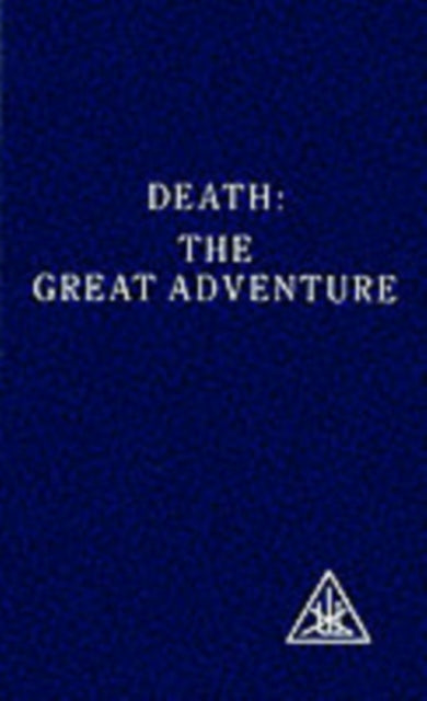 Death: The Great Adventure