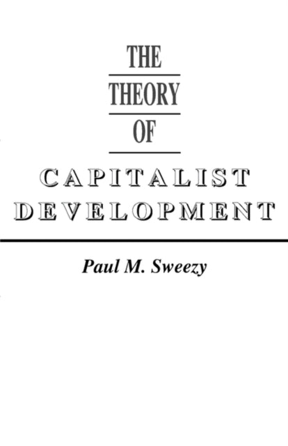 Theory Of Capitalist Development