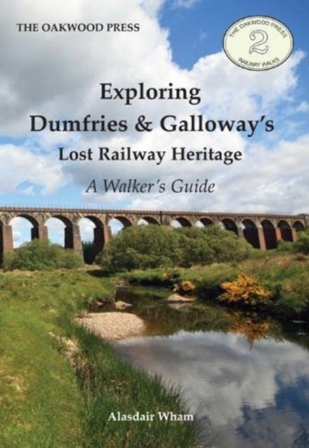 Dumfries Lost Railway Heritage