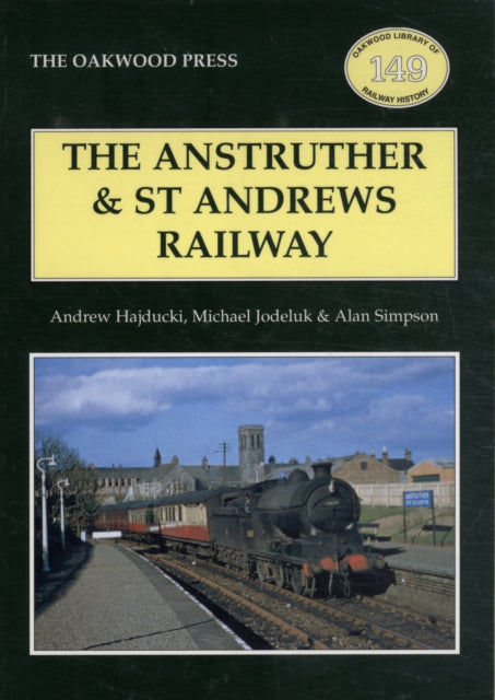 Anstruther & St Andrews Railway