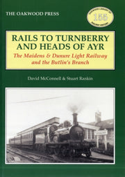 Rails To Turnberry & Heads Of Ayr By David Mcconnell