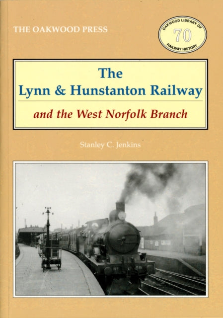 Lynn & Hunstanton Railway