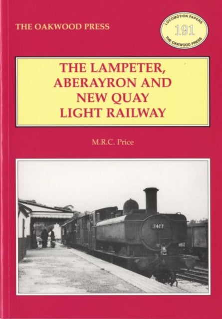 Lampeter, Aberayron & New Quay Light Rai
