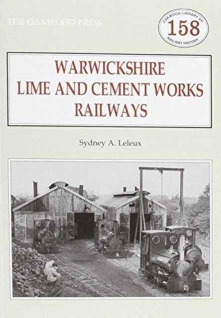 Warwickshires Lime And Cement Works Rail