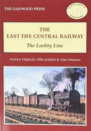 East Fife Central Railway-the Lochty Lin By Hajducki, A
