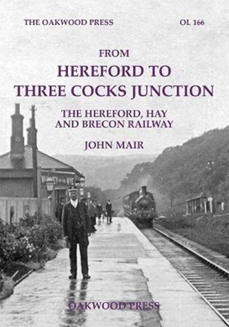From Hereford To Three Cocks Junction