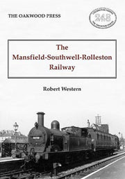 Mansfield Southwell Rolleston Railway