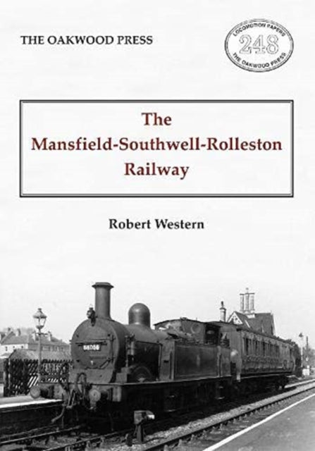 Mansfield Southwell Rolleston Railway