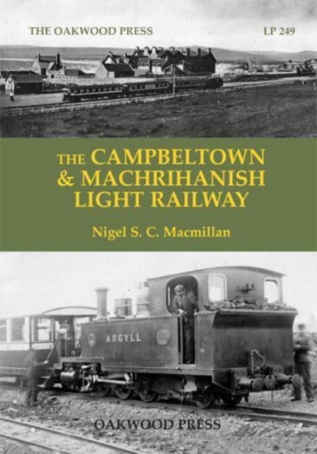Campbeltown Machrihanish Light Railway