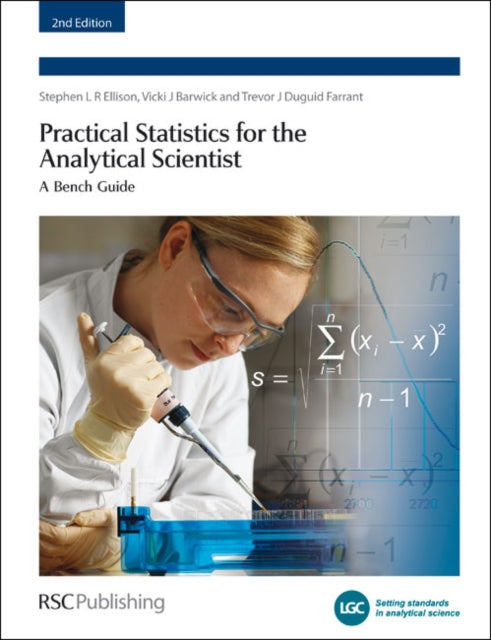Practical Statistics For The Analytical