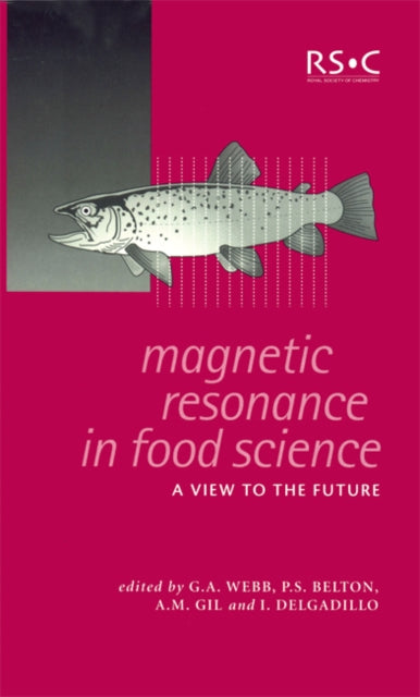Magnetic Resonance In Food Science