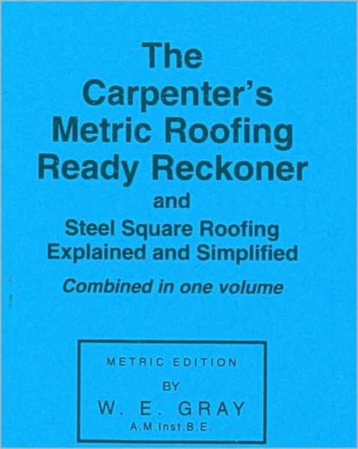 Carpenters Metric Roofing Ready Reckone