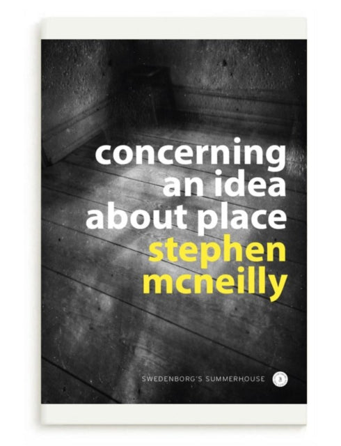 Concerning An Idea About Place