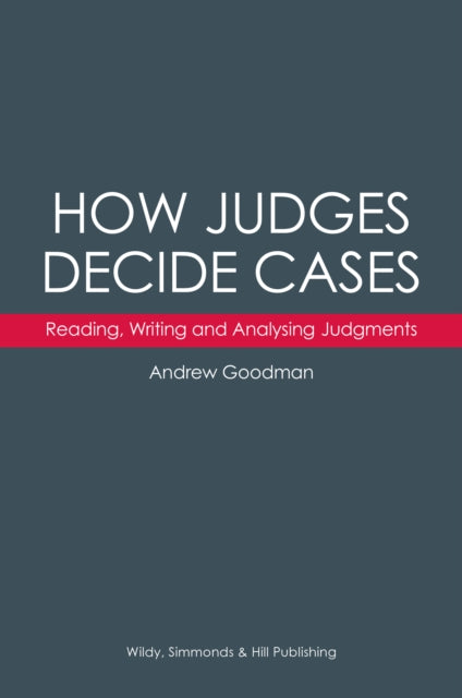 How Judges Decide Cases