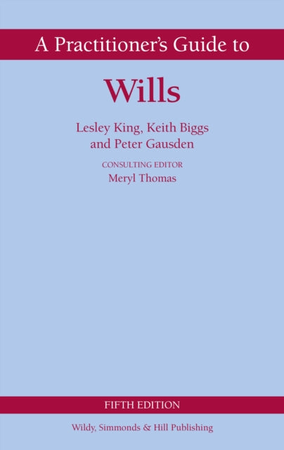 Practitioners Guide To Wills