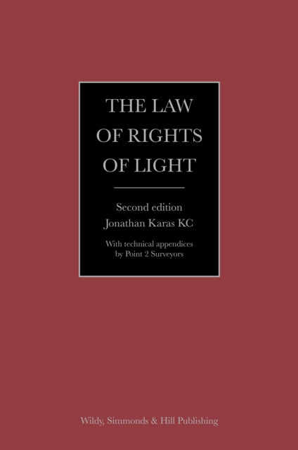 Law Of Rights Of Light 2nd Ed By Karas, Jonathan