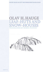 Leaf-huts & Snow-houses