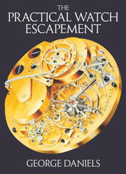 Practical Watch Escapement The