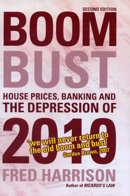 Boom Bust House Prices Banking (2nd Ed