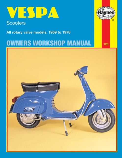 Vespa Scooters 90 125 150 180 & 200cc By Clew, Jeff