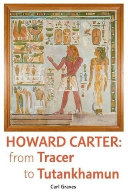 Howard Carter Tracer To Tutankhamun