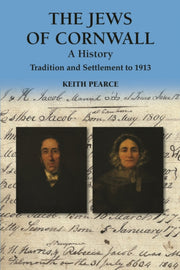 Jews Of Cornwall By Pearce, Keith