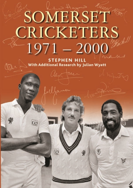 Somerset Cricketers 1971-2000