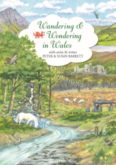 Wandering & Wondering In Wales