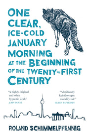 One Clear Ice Cold January Morning