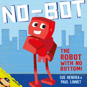 No Bot The Robot With No Bottom
