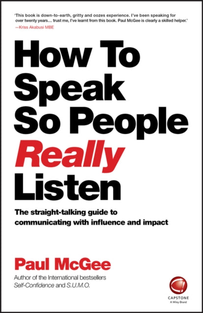 How To Speak So People Really Listen