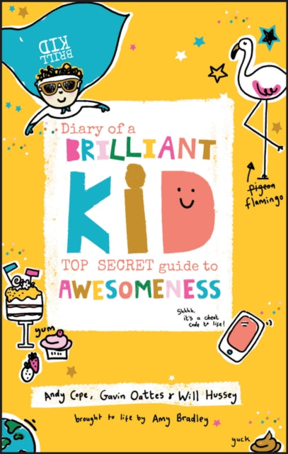 Diary Of A Brilliant Kid By Cope, Andy