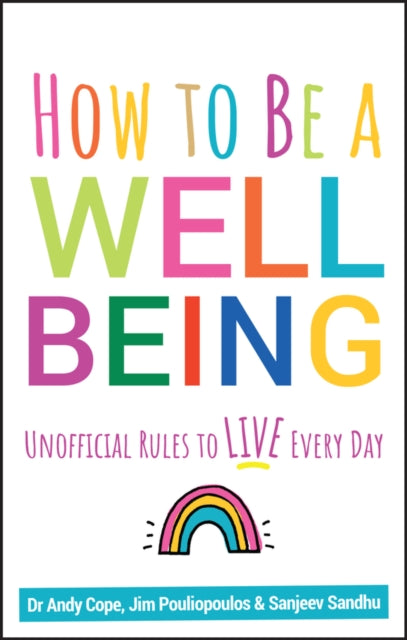 Well Being The Unofficial Rules For Life