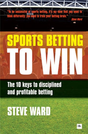 Sports Betting To Win By Ward, Steve