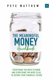 Meaningful Money Handbook, The