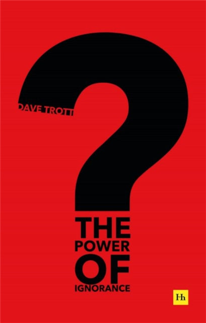 Power Of Ignorance