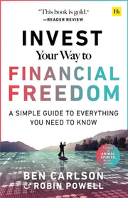 Invest Your Way Financial Freedom