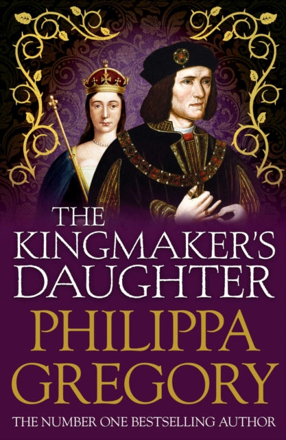 Kingmakers Daughter By Gregory, Philippa