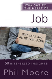 Straight To The Heart Of Job By Moore, Phil