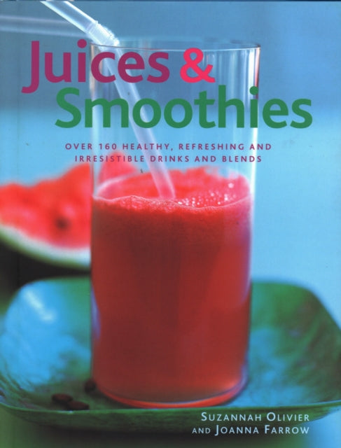 Juices Smoothies