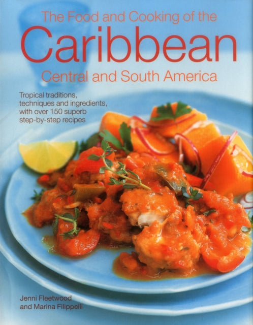 Food & Cooking Of The Caribbean Central
