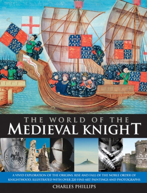 World Of The Medieval Knight