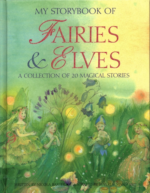 My Storybook Of Fairies Elves By Baxter