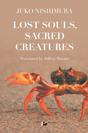 Lost Souls Sacred Creatures